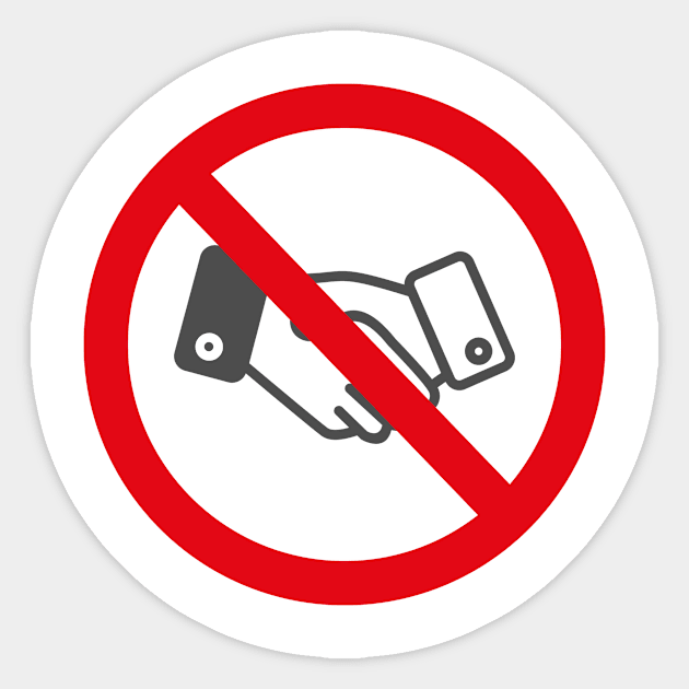 No Handshakes Sticker by woundedduck